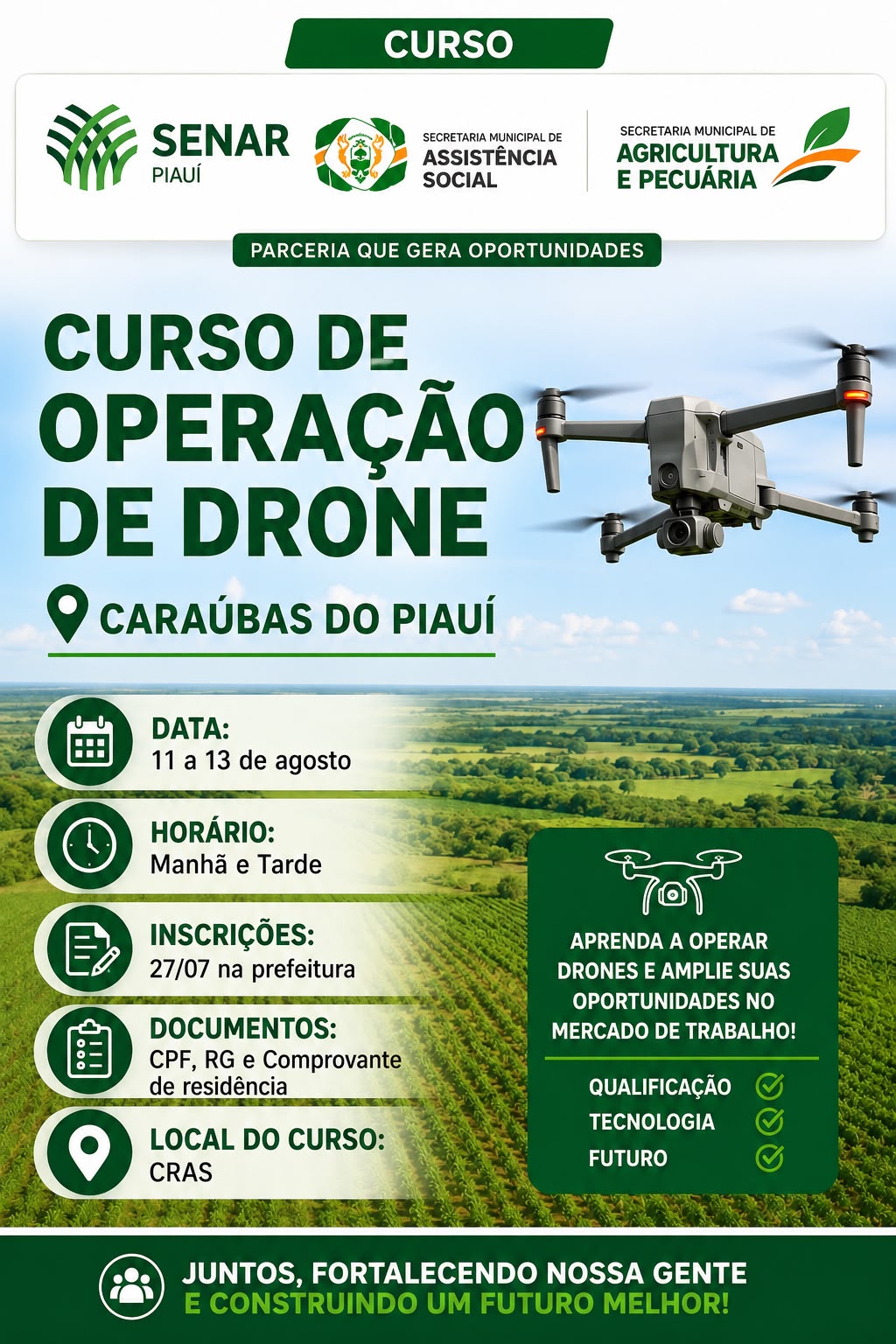 Prefeitura de Caraúbas do Piauí abre inscrições para Curso de Operação de Drone