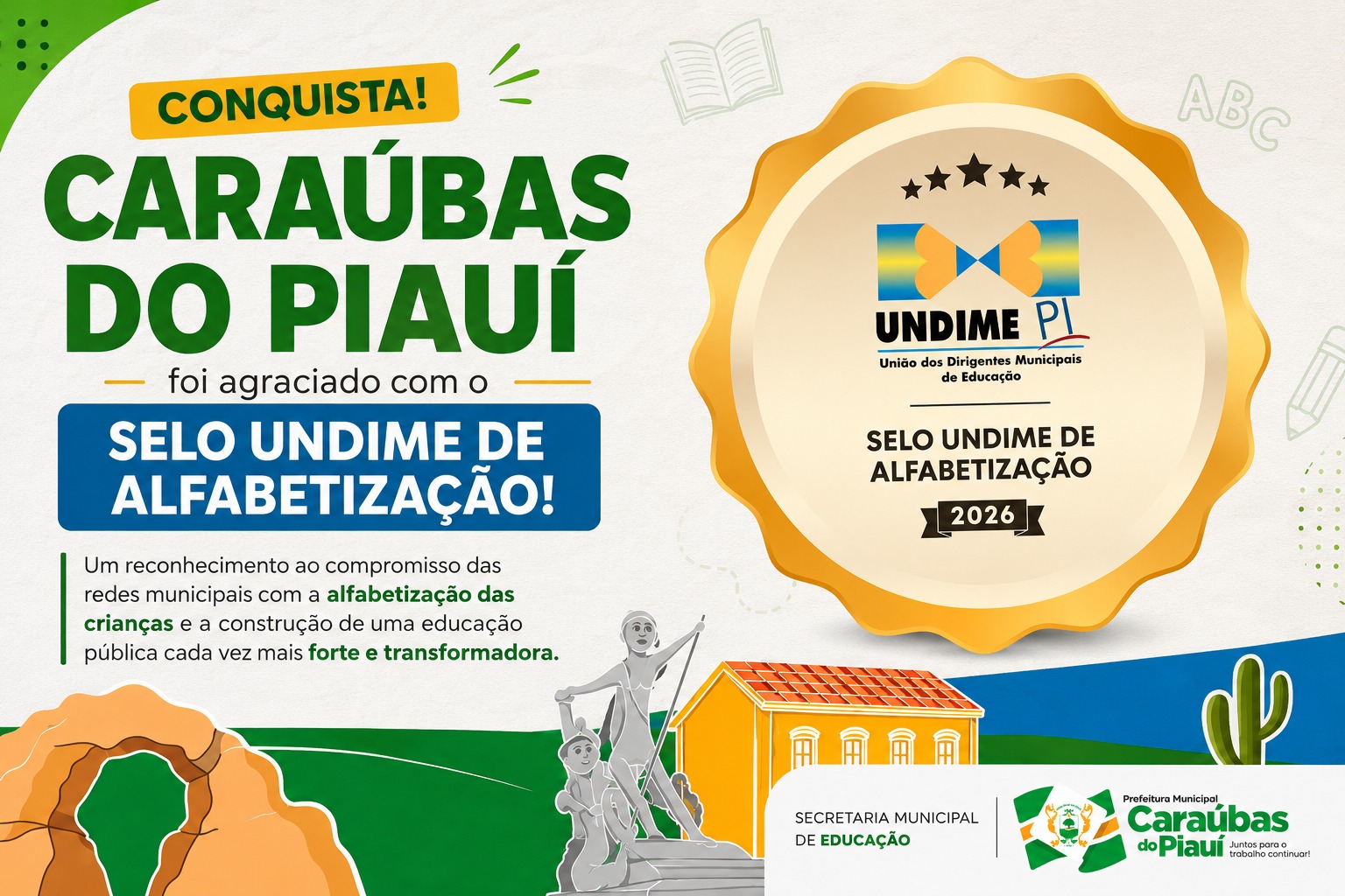Caraúbas do Piauí conquista Selo UNDIME de Alfabetização 2026