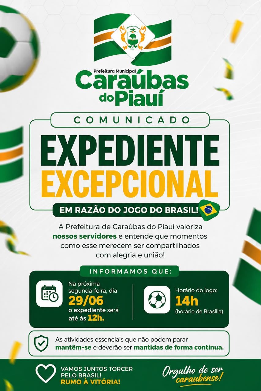 Prefeitura de Caraúbas do Piauí terá expediente até 12h na segunda-feira (29/06)