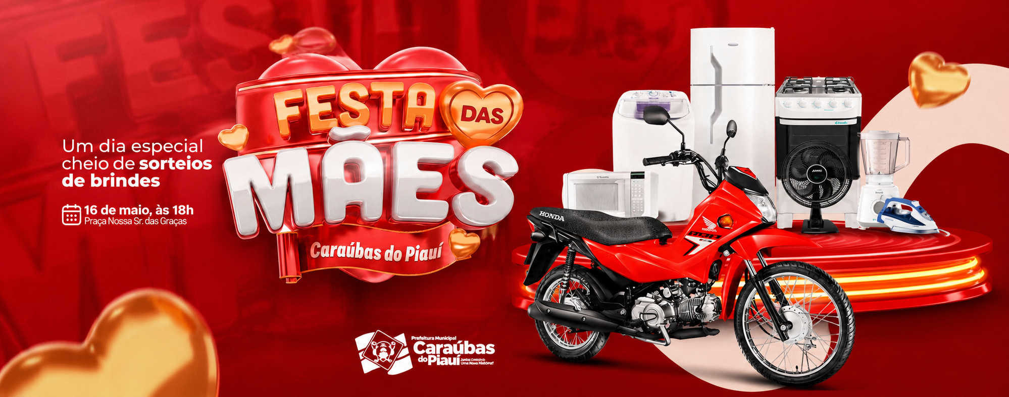 Prefeitura de Caraúbas do Piauí realizará grande Festa das Mães com sorteios e moto 0KM